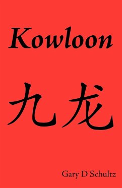 Kowloon - Schultz, Gary