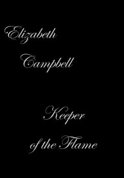 Keeper of the Flame - Campbell, Elizabeth