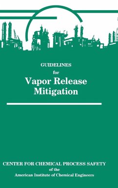 Guidelines for Vapor Release Mitigation - Prugh, Richard W; Johnson, Robert W