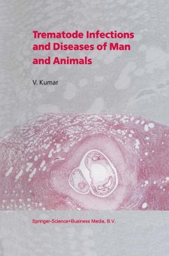 Trematode Infections and Diseases of Man and Animals - Kumar, V.