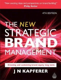 The New Strategic Brand Management - Kapferer, Jean-Noël