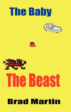 The Baby & the Beast - Martin, Brad