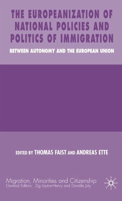 The Europeanization of National Policies and Politics of Immigration - Faist, Thomas / Ette, Andreas