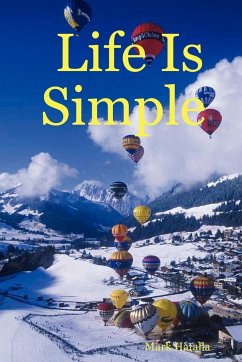 Life Is Simple - Hatalla, Mark