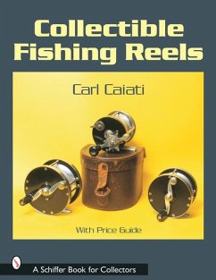 Collectible Fishing Reels - Caiati, Carl