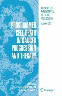 Programmed Cell Death in Cancer Progression and Therapy - Khosravi-Far, Roya / White, Eileen (eds.)
