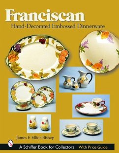 Franciscan Hand-Decorated Embossed Dinnerware - Elliot-Bishop, James F.