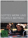 Gottes Werk und Teufels Beitrag