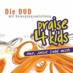 Cover Praise 4 Kids-Hey,Jesus Liebt Dich