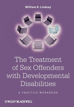 Treatment of Sex Offenders with Develop - Lindsay, William R.