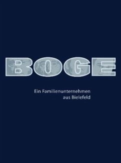 Cover Boge - Ein Familienunternehmen aus Bielefeld