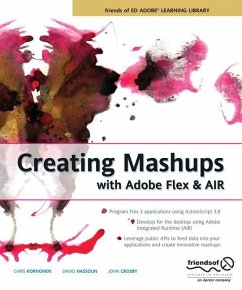 Creating Mashups with Adobe Flex and AIR - Korhonen, Chris;Hassoun, David
