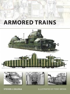 Armored Trains - Zaloga, Steven J.