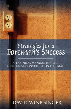 Strategies for a Foreman's Success - Winpisinger, David E