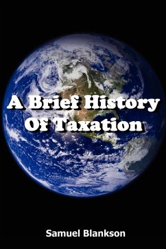 A Brief History of Taxation - Blankson, Samuel