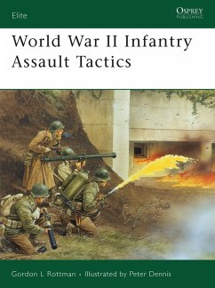 World War II Infantry Assault Tactics - Rottman, Gordon L.