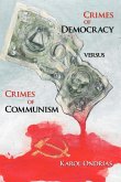 Crimes of Democracy Versus Crimes of Communism