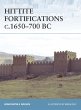 Hittite Fortifications C.1650-700 BC - Bild 1