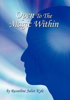 Open To The Magic Within - Kyle, Russeline Juliet