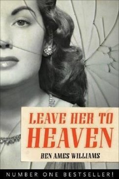 Leave Her to Heaven - Williams, Ben Ames