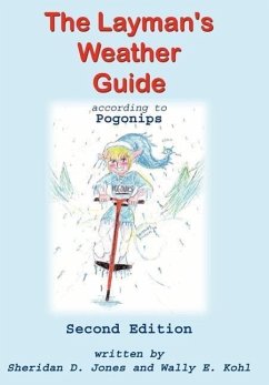 The Layman's Weather Guide according to Pogonips