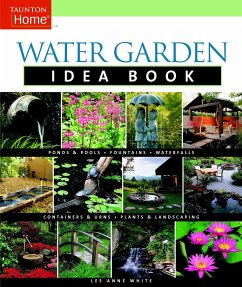 Water Garden Idea Book - White, Lee Anne