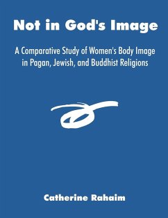 Not in God's Image - Rahaim, Catherine