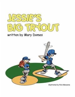 Jessie's Big Tryout - Domes, Mary