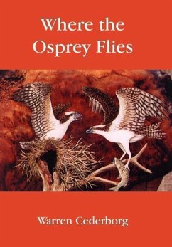 Where the Osprey Flies - Cederborg, Warren