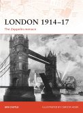 London 1914-17: The Zeppelin Menace