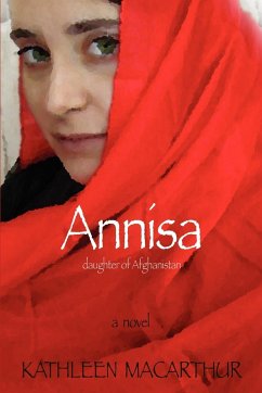 Annisa - Daughter of Afghanistan - MacArthur, Kathleen