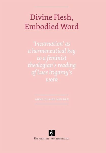 Divine Flesh Embodied Word Divine Flesh Embodied Word