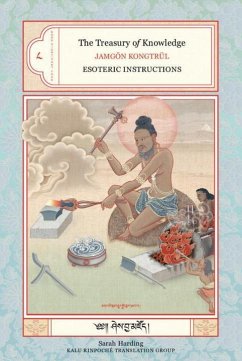 The Treasury of Knowledge: Book Eight, Part Four: Esoteric Instructions - Kongtrul, Jamgon