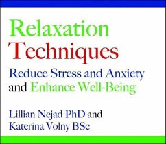 Relaxation Techniques - Nejad, Lillian; Volny, Katerina