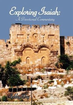 Exploring Isaiah: A Devotional Commentary