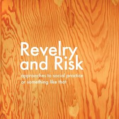 Revelry and Risk - Thacher, Sara