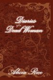 Diaries of A Dead Woman