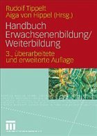 Handbuch Erwachsenenbildung/Weiterbildung - Tippelt, Rudolf / von Hippel, Aiga (Hrsg.)