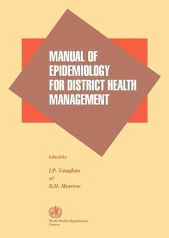 Manual of Epidemiology for District Health Management - Vaughan, J. P.; Morrow, R. H.