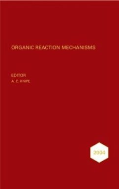 Organic Reaction Mechanisms 2004 - Knipe, Chris / Watts, W. E. (eds.)
