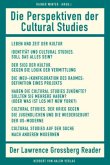 Die Perspektiven der Cultural Studies