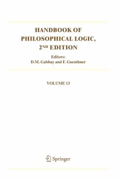 Handbook of Philosophical Logic, Volume 13 - Gabbay, D.M. / Guenthner, F. (Hgg.)