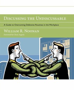 Discussing the Undiscussable - Noonan, William R.