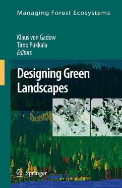 Designing Green Landscapes - von Gadow, Klaus / Pukkala, Timo (eds.)