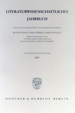 Literaturwissenschaftliches Jahrbuch. - Kapp, Volker / Müller, Kurt / Ridder, Klaus / Wimmer, Ruprecht (Hgg.)