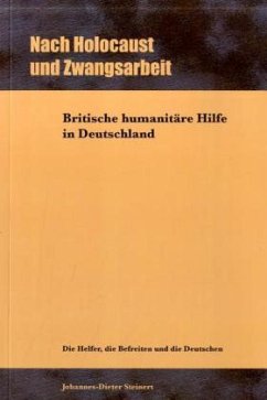 Nach Holocaust und Zwangsarbeit - Steinert, Johannes-Dieter