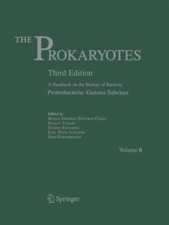 Proteobacteria: Gamma Subclass / The Prokaryotes Vol.6 - Dworkin, Martin (Ed.-in-chief) / Falkow, Stanley / Rosenberg, Eugene / Schleifer, Karl-Heinz / Stackebrandt, Erko