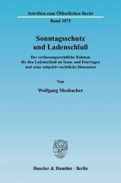 Sonntagsschutz und Ladenschluß. - Mosbacher, Wolfgang