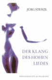 Der Klang des Hohen Liedes, 2 Bde.