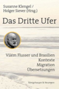 Das Dritte Ufer - Klengel, Susanne / Siever, Holger (Hrsg.)